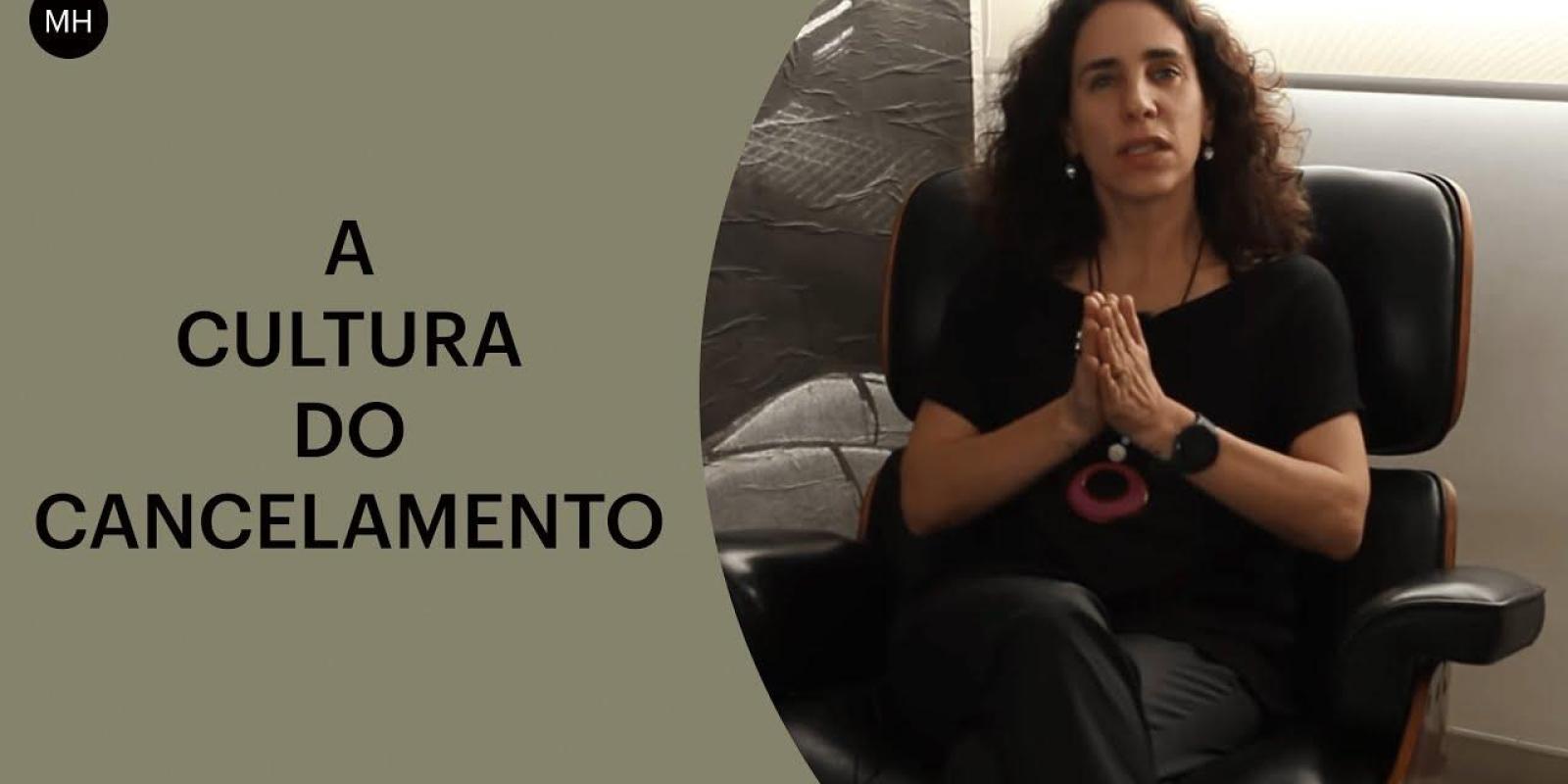 Cultura do Cancelamento- Maria Lucia Homem