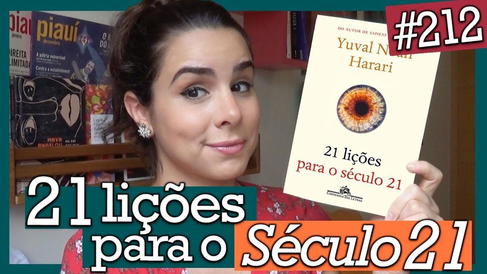 21 Lições Para O Século 21, Yuval Noah Harari