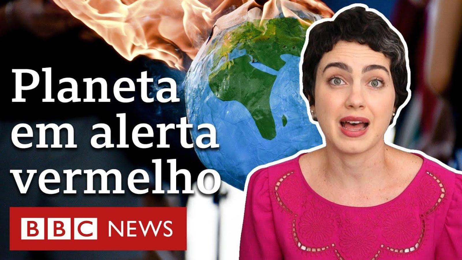 5 pontos do relatório da ONU sobre efeitos alarmantes das mudanças climáticas