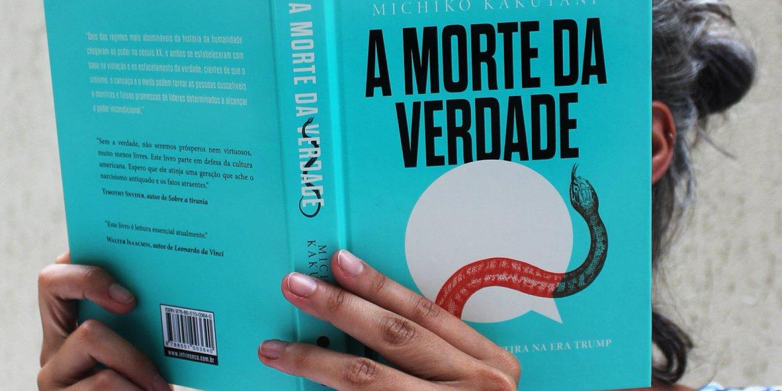 A MORTE DA VERDADE - Notas Sobre a Mentira na Era Trump (#215)