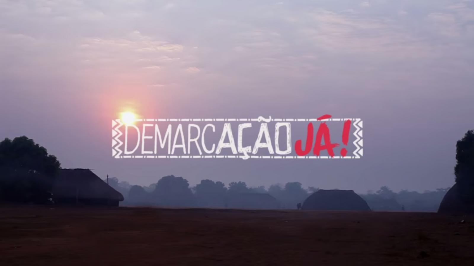 Demarcação, Já!