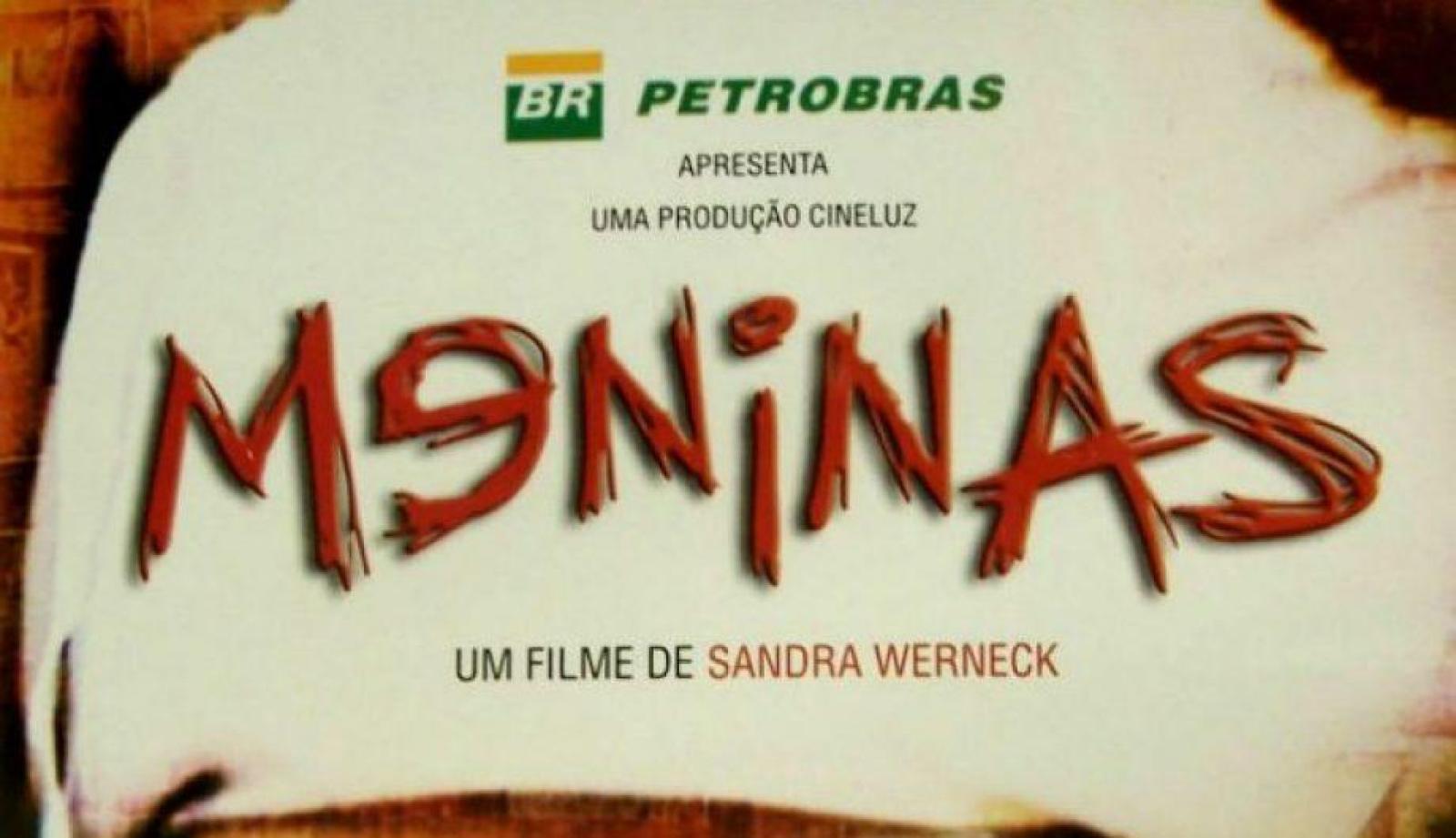 Documentário: "Meninas"