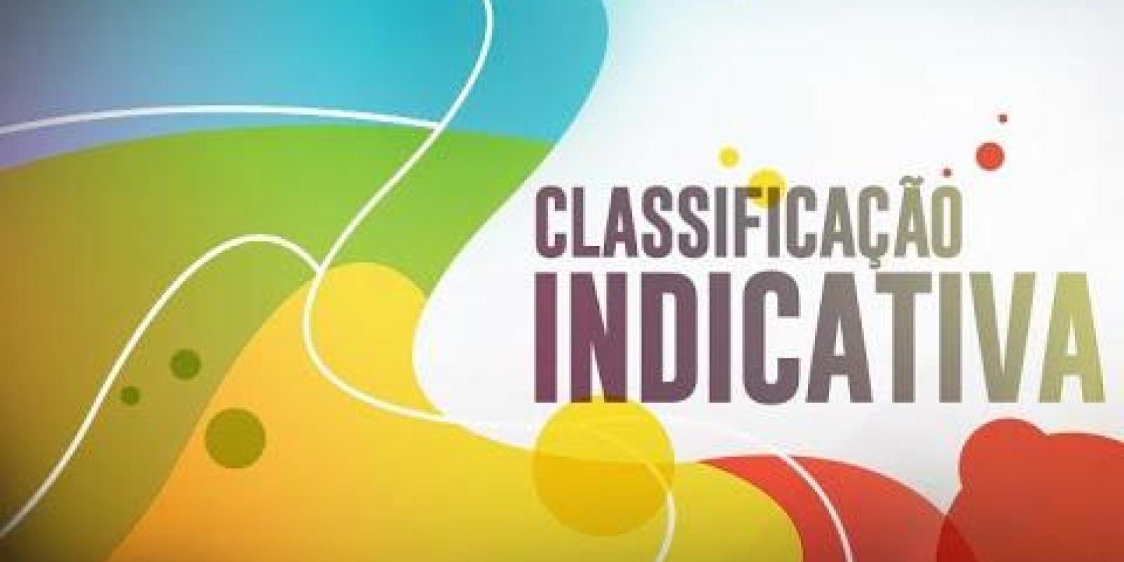 Entenda o que é a Classificação Indicativa