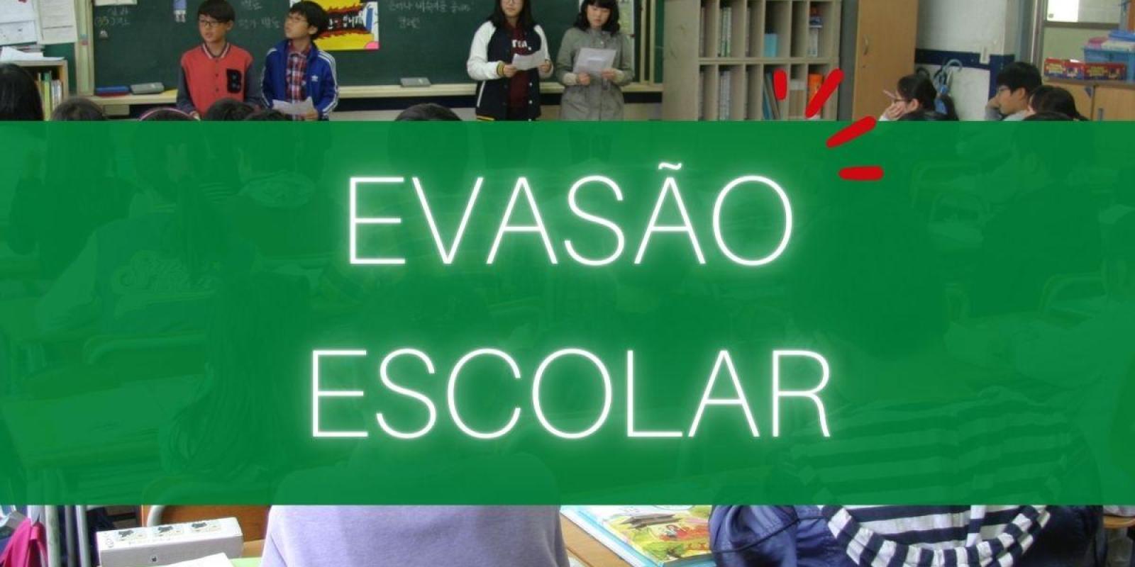 Evasão Escolar