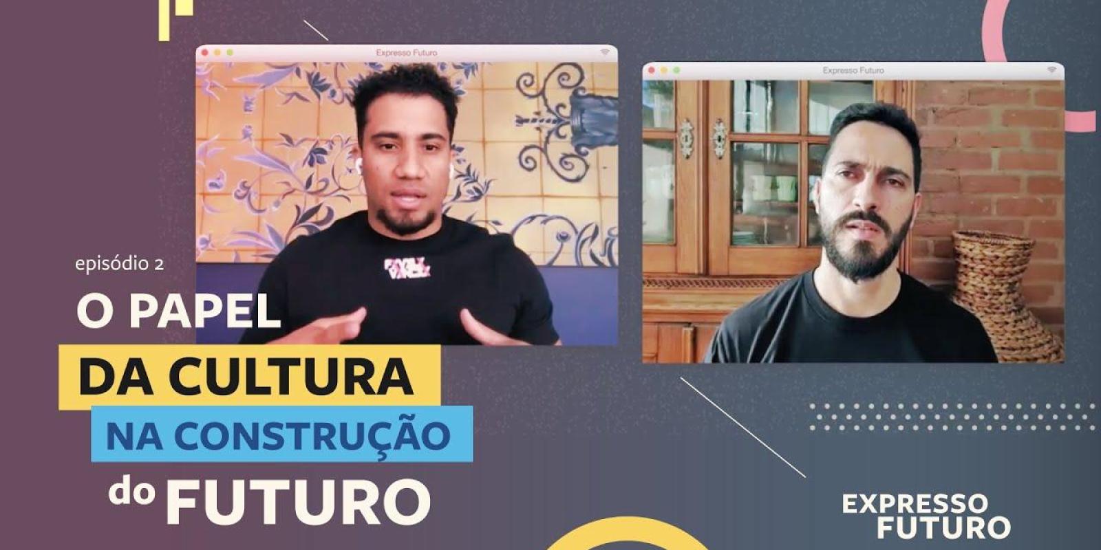 Expresso Futuro com Ronaldo Lemos: O Papel da Cultura Na Construção do Futuro 