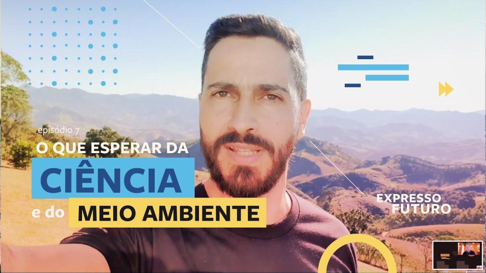 Expresso Futuro com Ronaldo Lemos: O Que Esperar da Ciência e do Meio Ambiente 