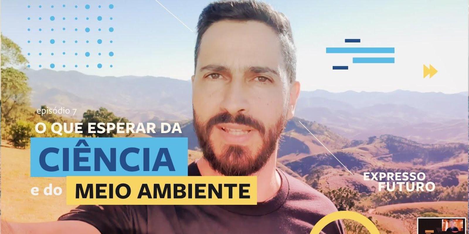 Expresso Futuro com Ronaldo Lemos: O Que Esperar da Ciência e do Meio Ambiente 