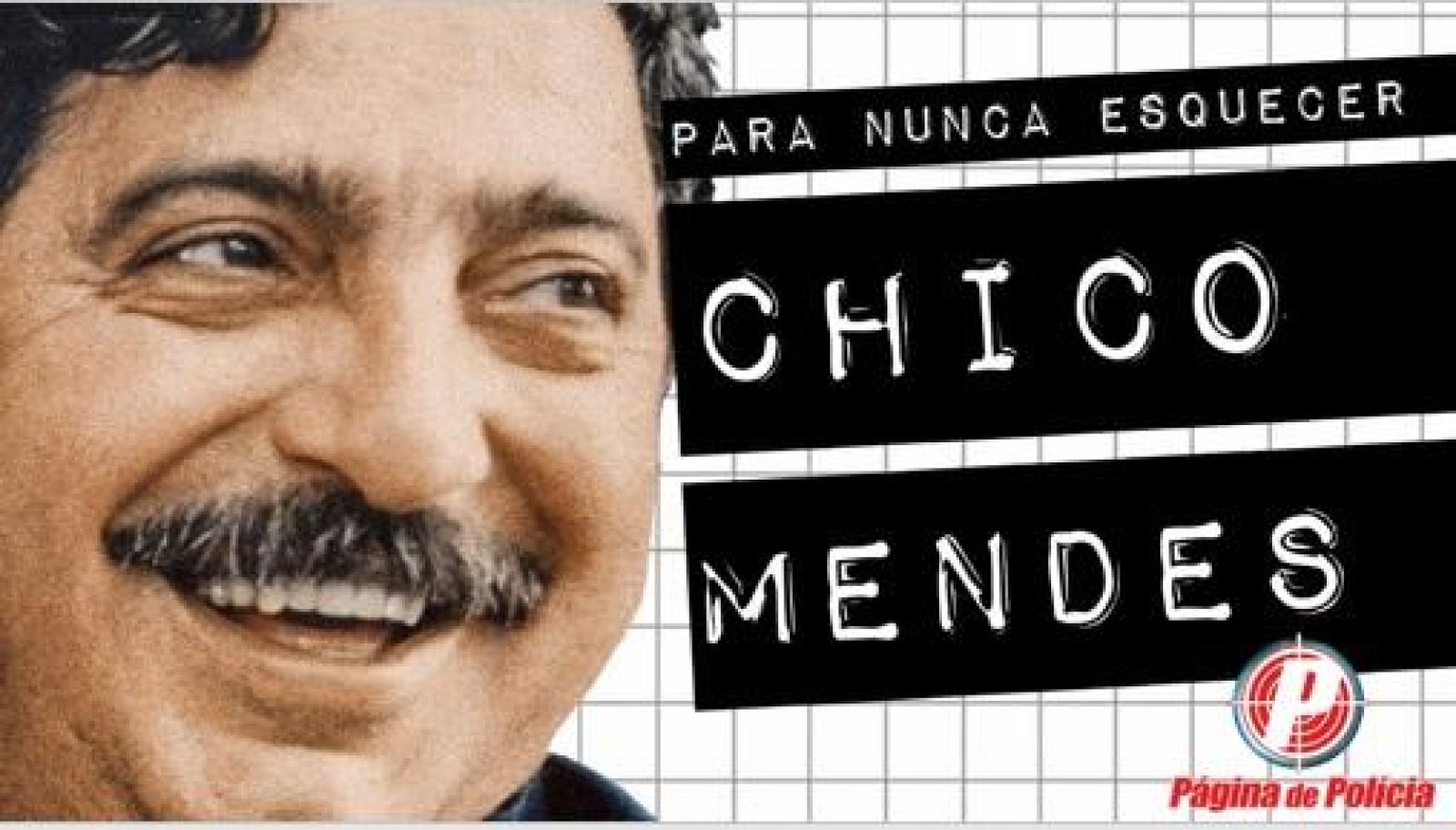 Programa lembra a luta de Chico Mendes em defesa da floresta