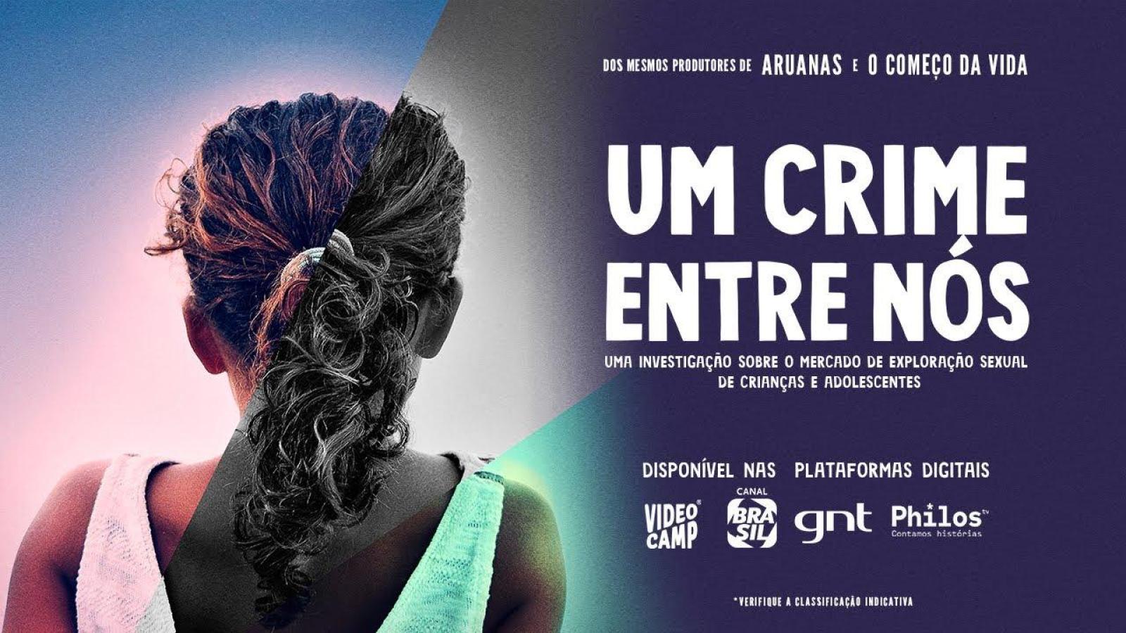 ‘Um crime entre nós’ retrata um tema tabu no Brasil: a violência sexual contra crianças da qual ninguém quer falar