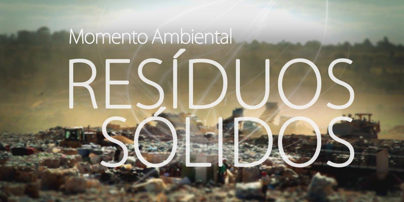 Resíduos Sólidos - Momento Ambiental